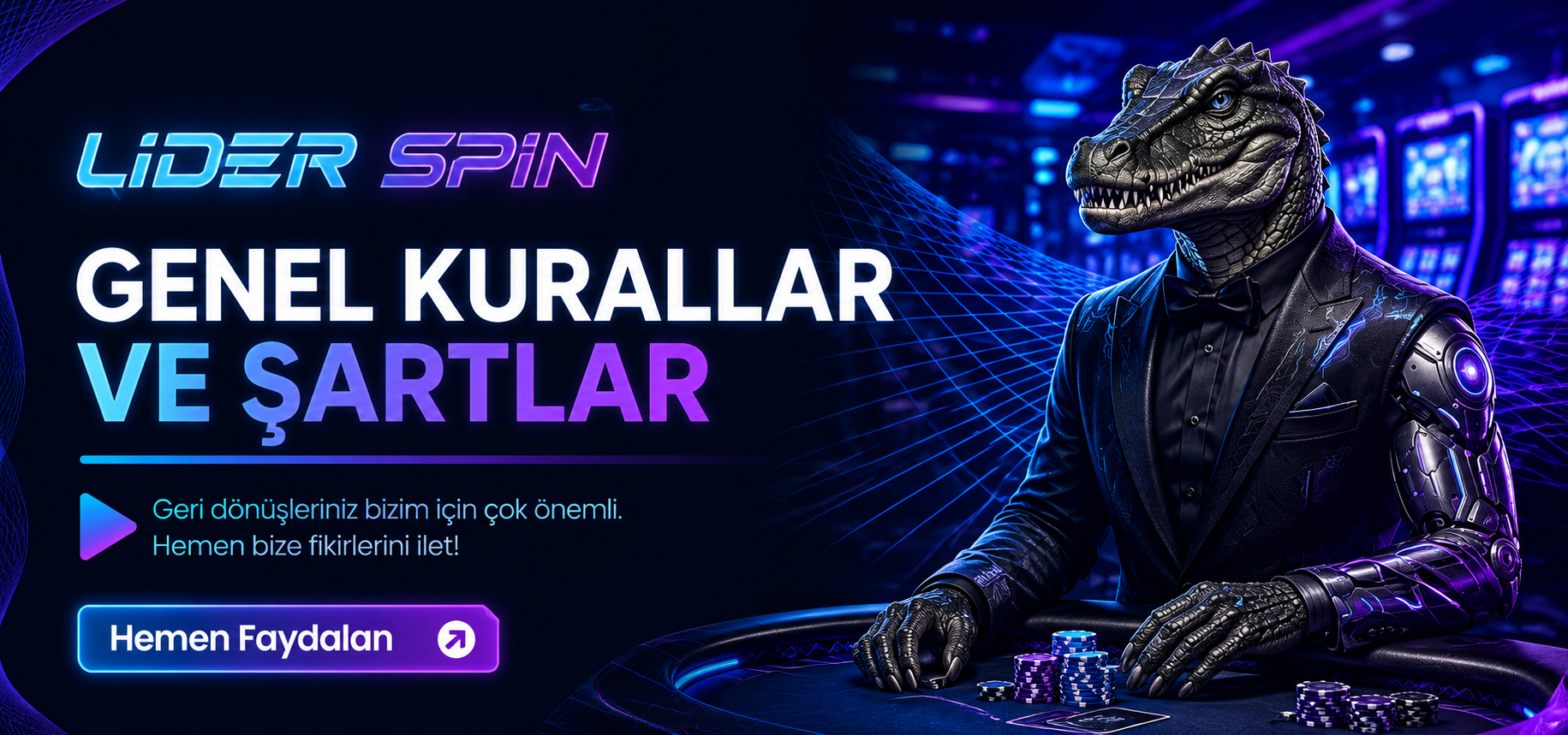 GENEL KURALLAR VE ŞARTLAR